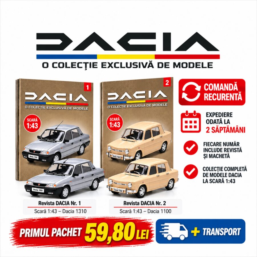 Pachet Nr.1 + Nr.2 Recurent Colectia Dacia 1:43 Hachette
